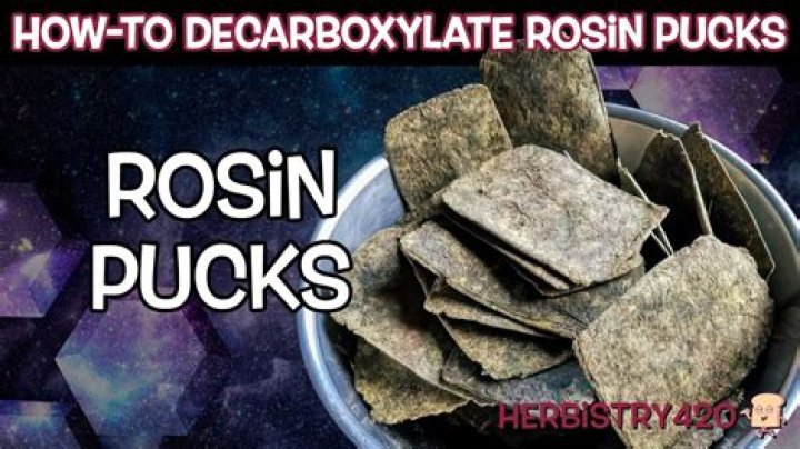 Are rosin pucks decarboxylated?