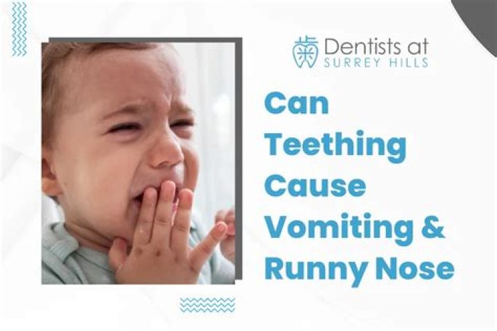 Could teething cause vomiting?
