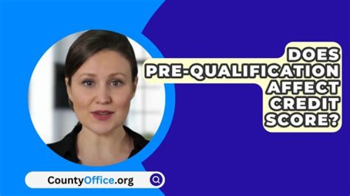 Does pre qualification affect credit score?