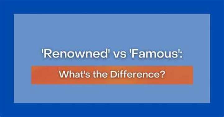 Does renowned mean successful?