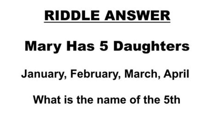 Has 5 daughters riddle?