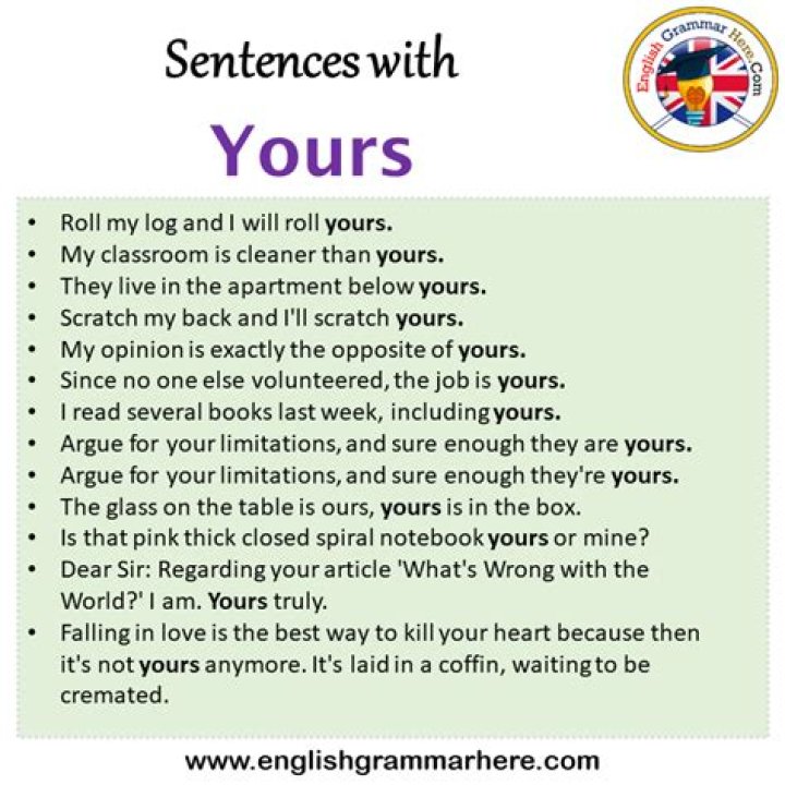 Were yours in a sentence?