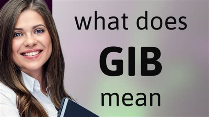 What does gib cat mean?