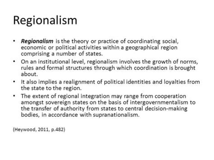 What does regionalism mean?