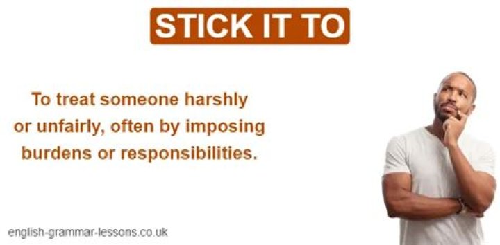 What does stick it?