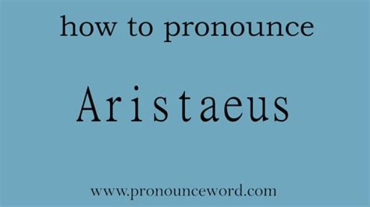 What does the word aristaeus mean?