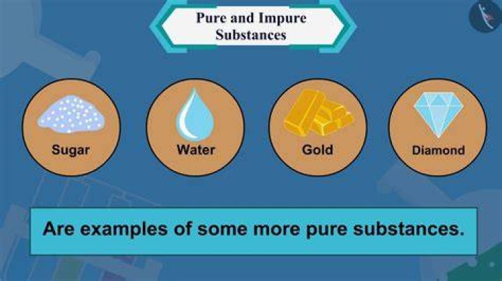 What is impure substance?