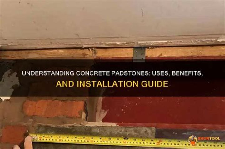 When are padstones needed?