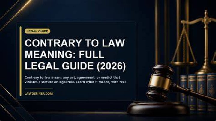 Which is contrary to law?