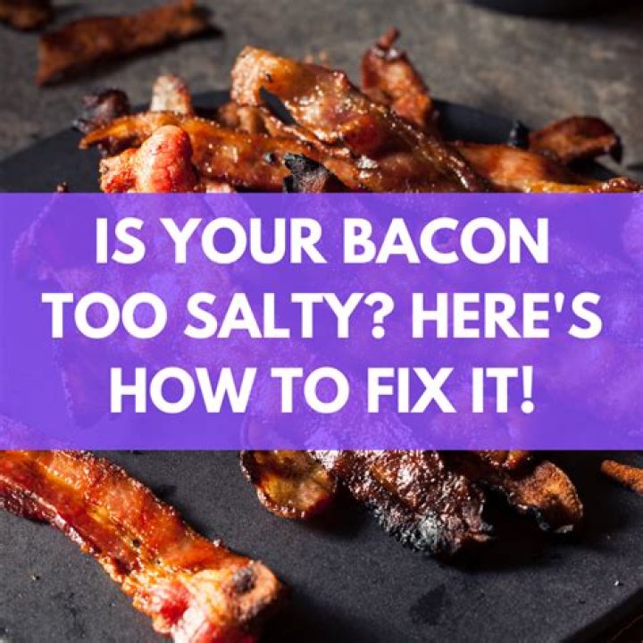 Why bacon is salty?