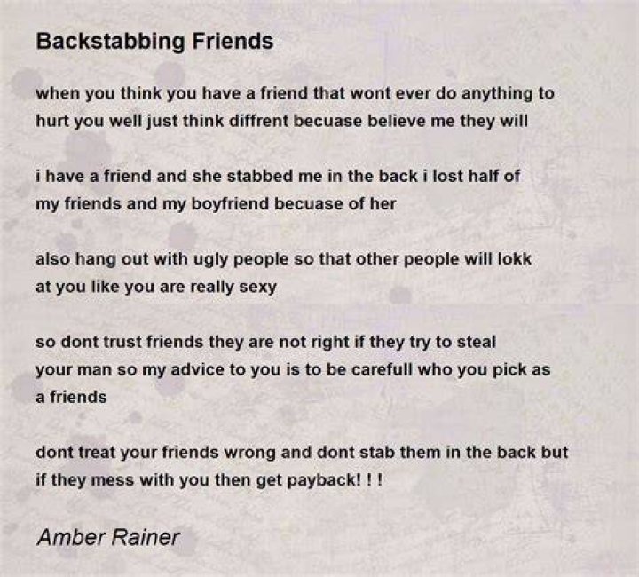 Why is my friend backstabbing me?