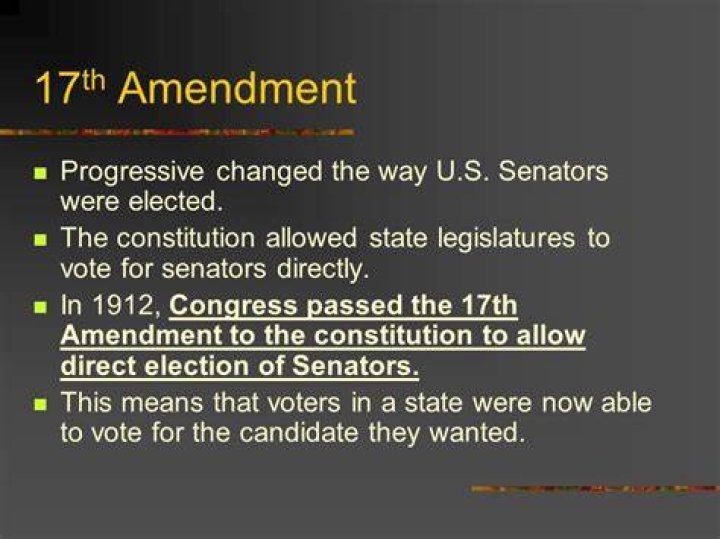 Why was the seventeenth amendment created?