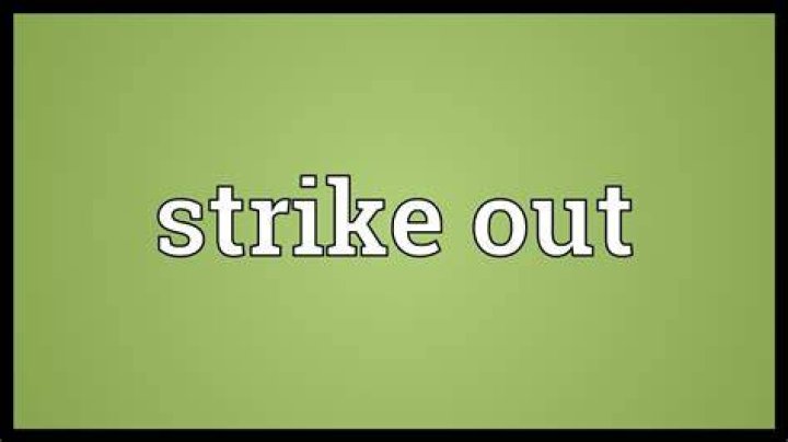 Will strike out meaning?